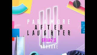 Paramore  Grudges  Near Perfect Karaoke [upl. by Lieberman]