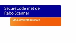 Rabo Internetbankieren  SecureCode met de Rabo Scanner [upl. by Lavud]