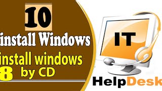 10Help Desk install windows حرق ويندوز على cd اسطوانة [upl. by Nesrac]