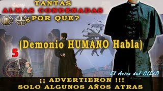 5 ¡Advertencias Del Mas Allá ¡UNA VIDA COMODA HACEN HABLAR a demonio HUMANO 5  Aviso del Cielo [upl. by Lori326]