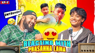 REACTING WITH PRASANNA LAMA [upl. by Drawde22]