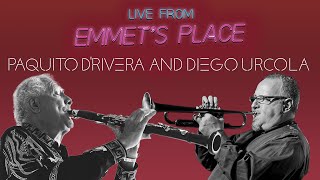 Live From Emmets Place Vol 103  Paquito DRivera amp Diego Urcola [upl. by Baelbeer]