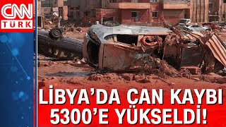 Libyada sel felaketi Can kaybı 5300e yükseldi Sel 100 bin kişilik kenti yerle bir etti [upl. by Ggerk]