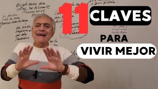 11 CLAVES PARA VIVIR MEJOR [upl. by Fording28]