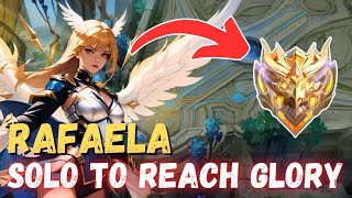 RAFAELA SOLOQ TO REACH MYTHICAL GLORY  RAFAELA GAMEPLAY 2024  MOBILE LEGENDS [upl. by Petronella]