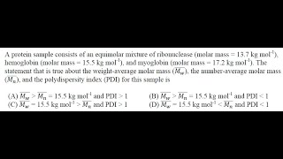 Q5 ‖ Poly Dispersity Index ‖ Number average Molar Mass ‖ Mass average Molar Mass‖ Polymer chemistry [upl. by Evilo367]