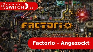 Factorio Switch  Angezockt [upl. by Aissela832]