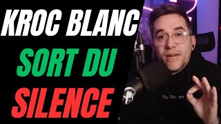 KROC BLANC SORT DU SILENCE ACCUSE LIA ET PRÉPARE DES ACTIONS EN JUSTICE [upl. by Nyllij]