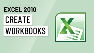 Excel 2010 Creating Workbooks [upl. by Allac900]