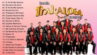 LA TRAKALOSA DE MONTERREY MIX ROMANTICO  24 Mejores Canciones Mix Nuevo 2021 [upl. by Aelyak]