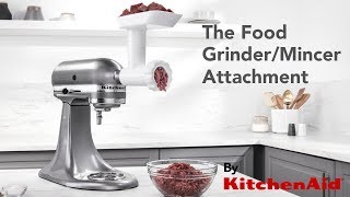 Introducing the KitchenAid® Food Grinder Mincer Attachment [upl. by Iroak]