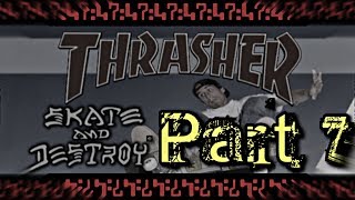 Lets Play Thrasher Skate and Destroy Part 7 Expert Mode [upl. by Atteiram]