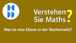 86 Was ist eine Ebene in der Mathematik [upl. by Namielus]