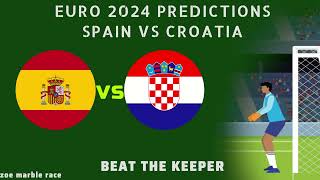 Beat The Keeper Prediction  Spain Vs Croatia UEFA EURO 2024 [upl. by Anelis]