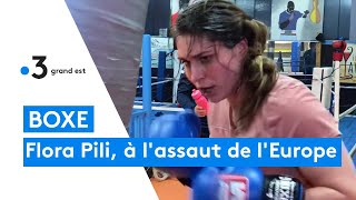 Boxe angaise Flora Pili à la conquête de lEurope [upl. by Doone]