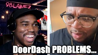 Ordering from DoorDash be like  Tra Rags LIVE REACTION 🔴 [upl. by Craw]