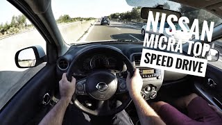 Nissan Micra 2016  POV Top Speed Drive [upl. by Naida]