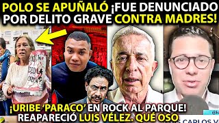 FIN de Polo ¡Fue DENUNCIADO por HOSTIGAR a Madres de F Positivos Uribe quotPARACOquot gritaron 100 mil [upl. by Marino85]