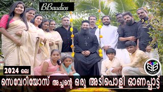 2024 Onam Song FrSeverios  BBaudios  Malayalam Onam song New hit [upl. by Priscella]