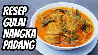 Resep Cara Membuat Gulai Nangka Muda Ala Rumah Makan Padang Yang Enak [upl. by Ycnan]