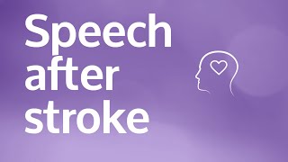 Speech after a stroke [upl. by Nilerual607]