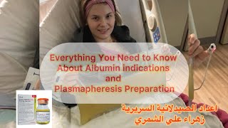 Everything you need to know about Albumin indications and plasmapheresis preparation [upl. by Karolyn]