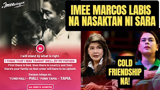 IMEE MARCOS LABIS NA NASAKTAN NI SARA DUTERTE COLD FRIENDSHIP NA [upl. by Westley]