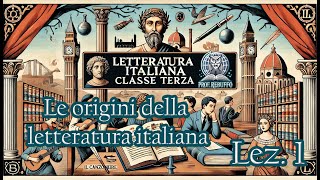 Le origini della letteratura italiana – Italiano – Classe terza  Prima lezione [upl. by Cattima]