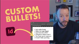 How to make completely custom bullet points in InDesign [upl. by Ahsetan]