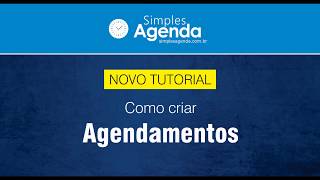 Simples Agenda  Como criar um Agendamento [upl. by Sherrod158]