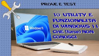 10 utility e programmi di Windows 11 [upl. by Gaddi]