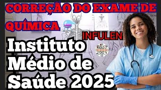 CORREÇÃO COMPLETA DO EXAME DE INSTITUTO MÉDIO DE SAÚDE INFULENE 2025 [upl. by Sparrow905]