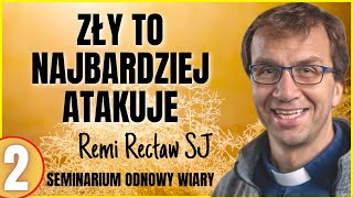 Zły to najbardziej atakuje  SOW 02  Remi Recław SJ [upl. by Anoik]