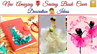 New Amazing💁Sewing Book Cover Decoration Ideas 2024😘How to decorate a Tailoring Book Cover [upl. by Barrett35]