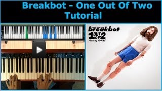 Breakbot  One Out Of Two  Piano Tutorial [upl. by Oilejor942]