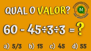 DIVISÃO SEGUIDA DE OUTRA DIVISÃO QUAL É PRIORIDADE [upl. by Schlosser]