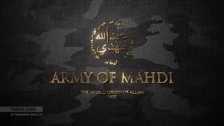 Tawhid Song  Army of Mahdi 1438 [upl. by Lemrahc]