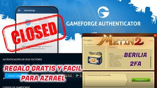 AUTHENTICATOR 2FA Gameforge Metin2 Berilia Azrael [upl. by Idnam]