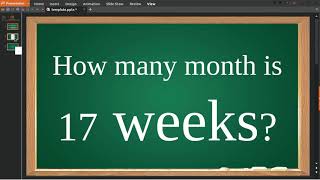 How many month is 17 weeks [upl. by Hannover]