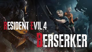 RE4 BERSERKER 2nd Run 1  Chapter 1 Killing all Chainsaws Village Fight Finding Lius [upl. by Dunn]