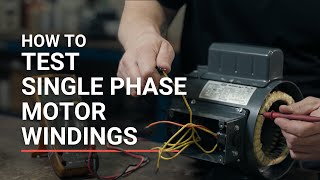 How to Test SinglePhase Motor Windings [upl. by Sivrep]