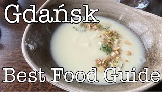 Gdańsk Poland 🇵🇱  Best Food Guide  Where to eat whilst visiting this exciting place [upl. by Ahcsas]