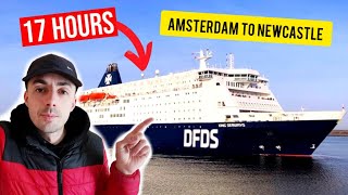 17 HOUR DFDS FERRY AMSTERDAM TO NEWCASTLE [upl. by Eelano]