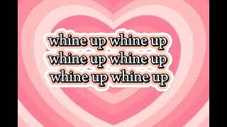 whine up lyrics [upl. by Gawen]