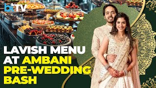 Anant Ambanis Extravagant PreWedding Menu With 2500 dishes Vegan Options Midnight Snacks [upl. by Ennoirb253]