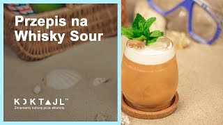 Whisky Sour z octem  przepis w 3 minuty  wwwkoktajltv [upl. by Meredithe489]