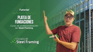 Tutorial Plateas de Fundacion para viviendas de Steel Framing [upl. by Thomajan760]