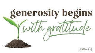 Generosity Begins With Gratitude  Matthew Kelly  The Generosity Habit  Best Lent Ever [upl. by Lakin]