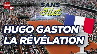 🎾 Tennis 2020  Hugo Gaston la révélation  Sans Filet [upl. by Velleman653]