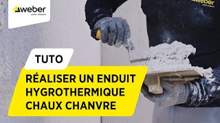 Comment réaliser un enduit hygrothermique chaux chanvre  l Weber [upl. by Annenn]